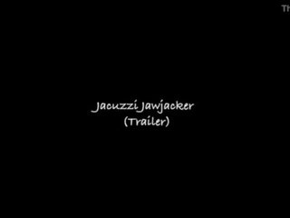 Jacuzi jawjacker (trailer)